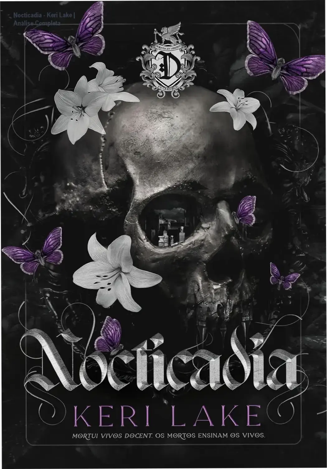 Capa do eBook Nocticadia de Keri Lake, destaque para romance dark academia gótico na Universidade de Dracadia
