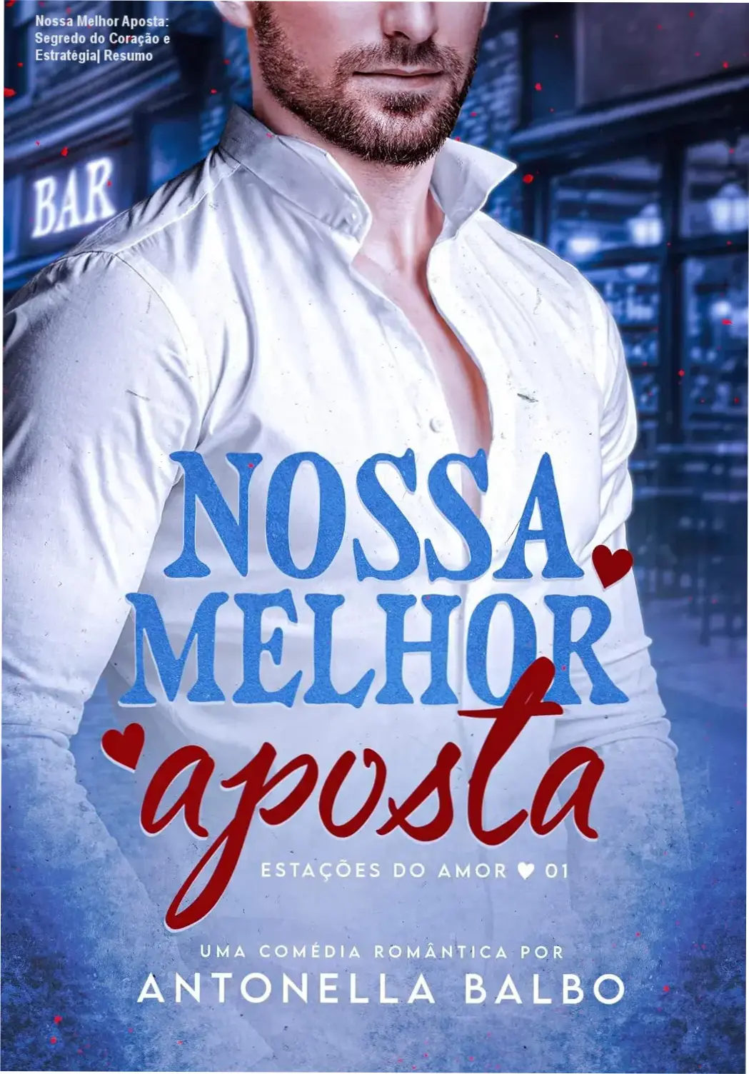 Capa do ebook Nossa Melhor Aposta de Antonella Balbo com Adrian e Stevie