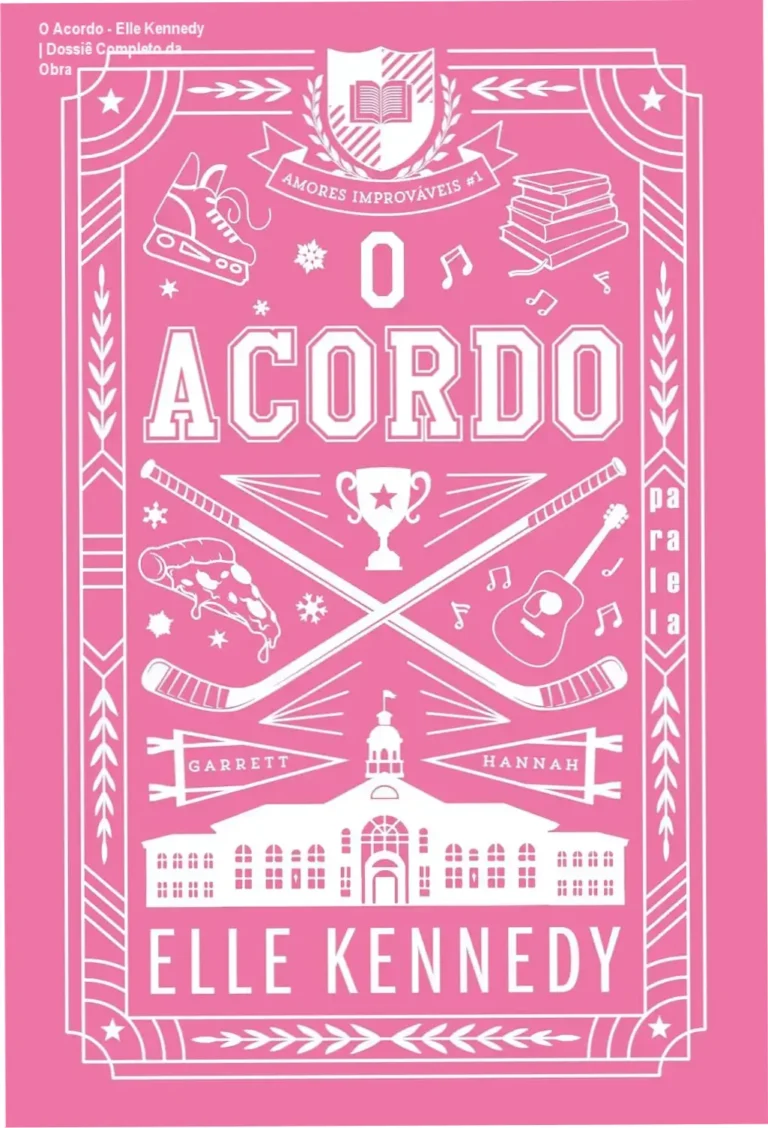 Capa do livro O Acordo de Elle Kennedy, volume 1 da série Amores Improváveis