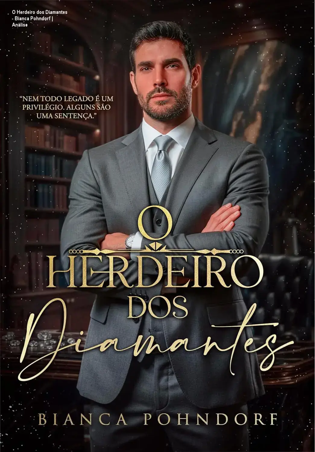Capa do livro 'O Herdeiro dos Diamantes' mostrando personagens em confrontação tensa