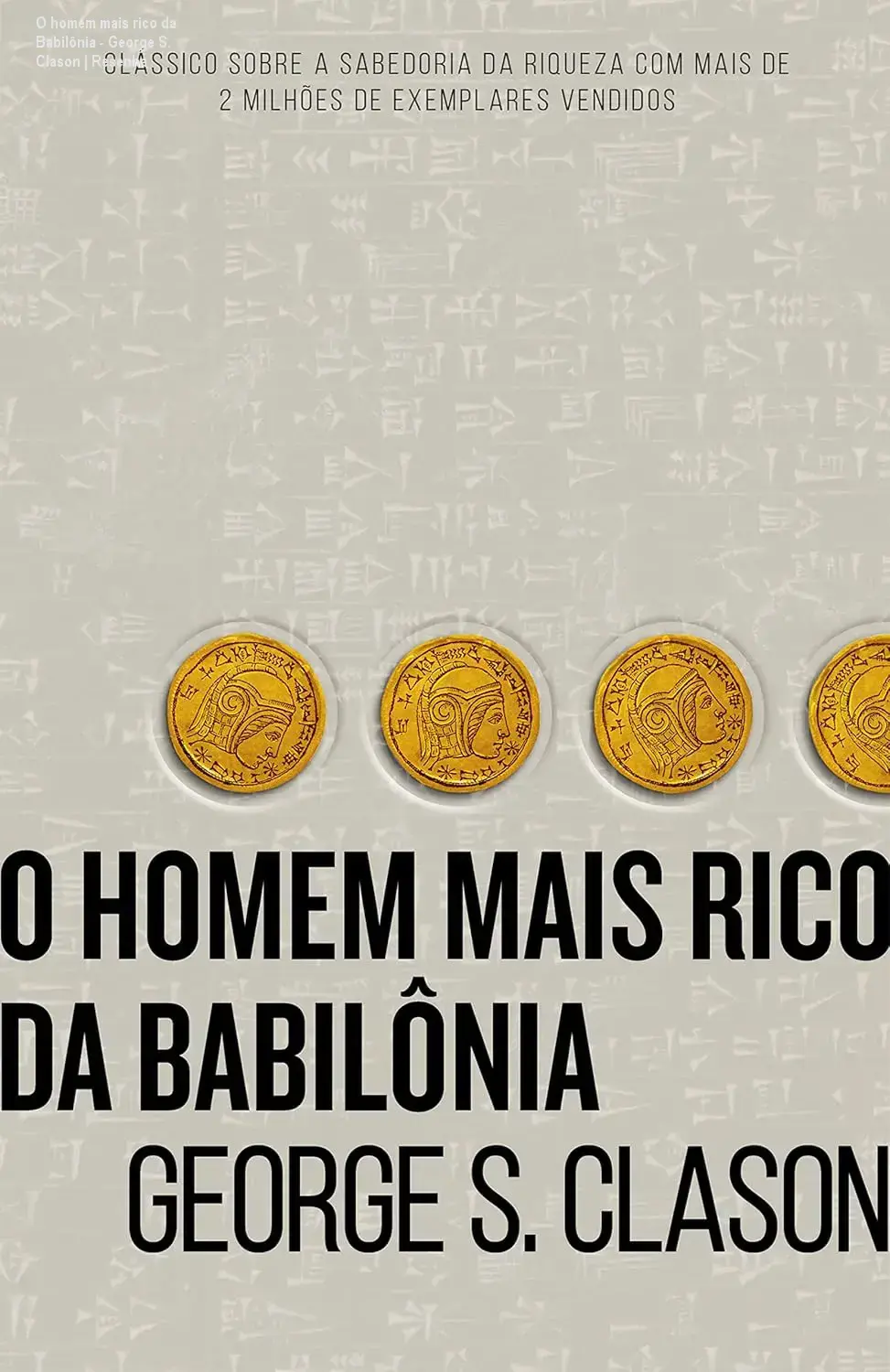 Capa do livro O homem mais rico da Babilônia edicao portuguesa ilustrando finanças e sabedoria babilônica
