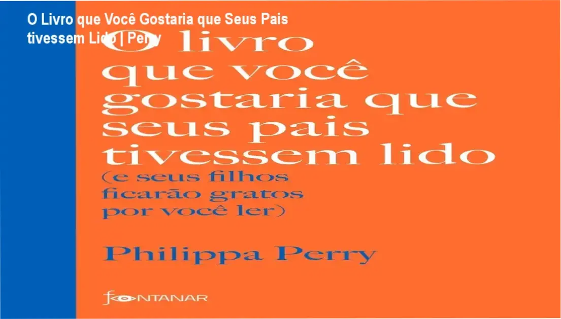Capa do livro de Philippa Perry focado em educação parental e inteligência emocional