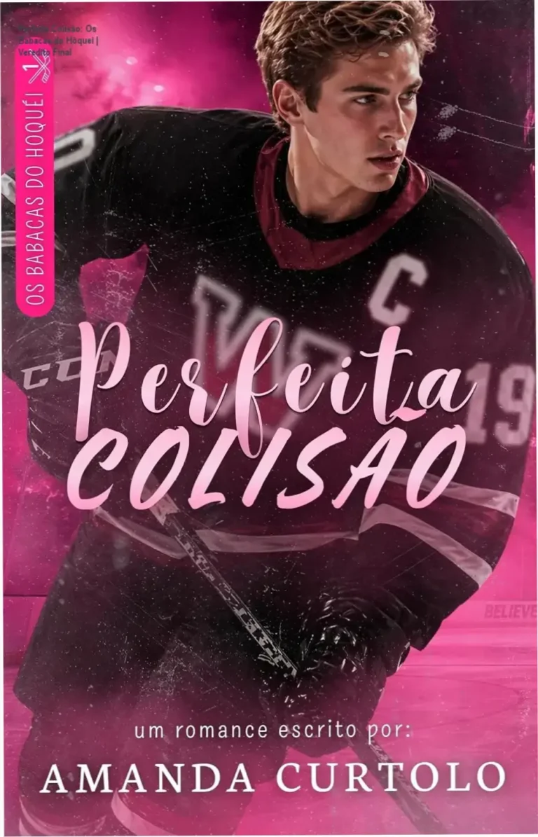 Capa do ebook Perfeita Colisão de Amanda Curtolo com temática de romance e hóquei