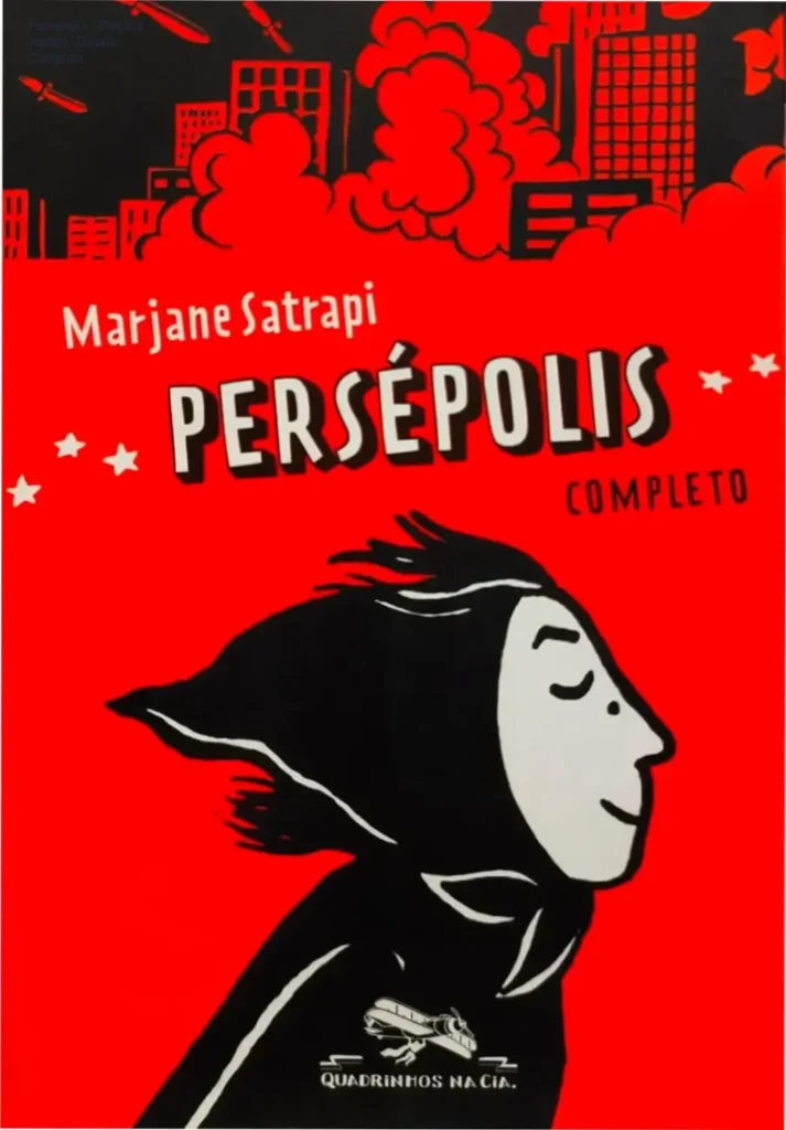 Capa da edição completa de Persépolis de Marjane Satrapi em quadrinhos
