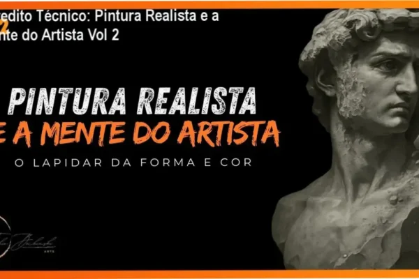 Pintura Realista e a Mente do Artista Vol 2 Fábio Bechinski bastidores e funcionamento