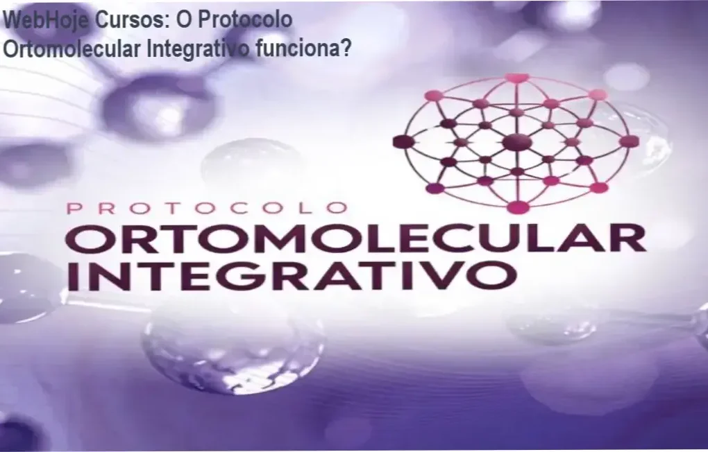 Visão detalhada da plataforma de cursos da WebHoje Cursos para o Protocolo Ortomolecular Integrativo