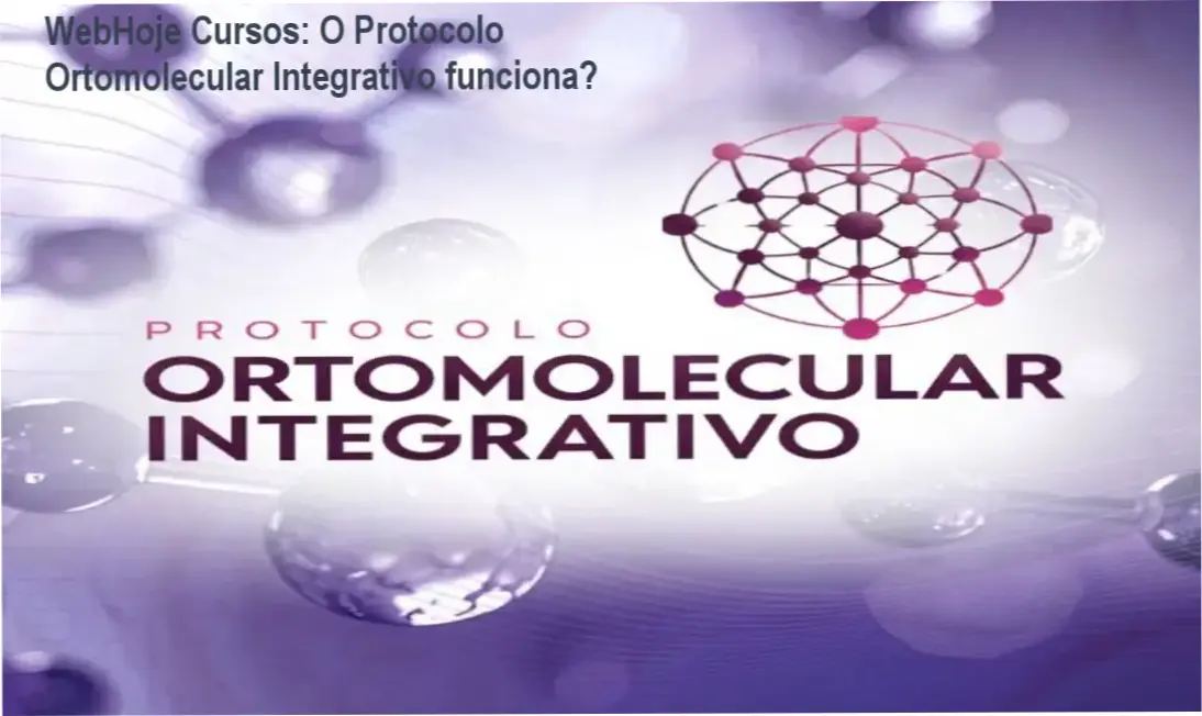 Visão detalhada da plataforma de cursos da WebHoje Cursos para o Protocolo Ortomolecular Integrativo