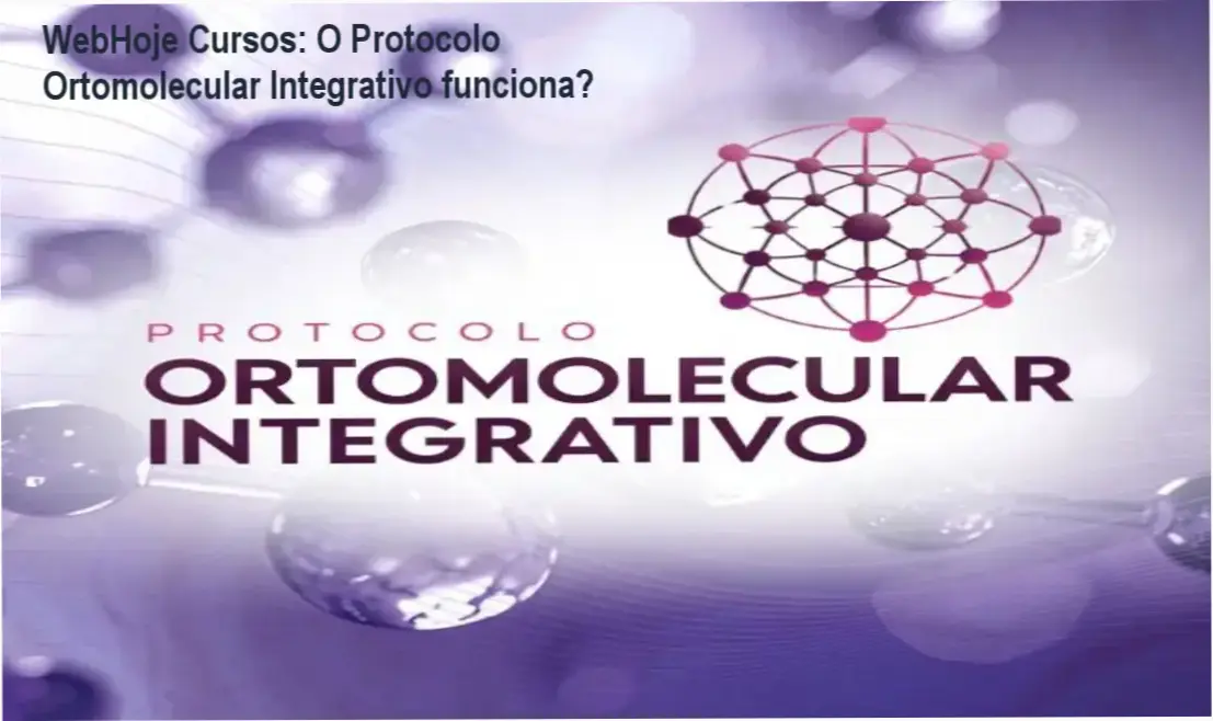 Interface de aprendizado do Protocolo Ortomolecular Integrativo da WebHoje Cursos mostrando módulos de bioquímica e terapias integrativas