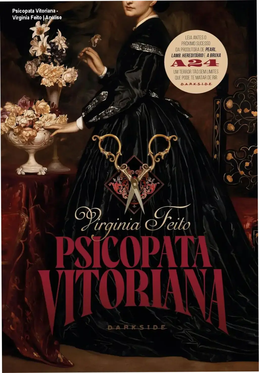 Capa dura do livro Psicopata Vitoriana de Virginia Feito, edição DarkSide Books Macabra com design atmosférico e acabamento premium