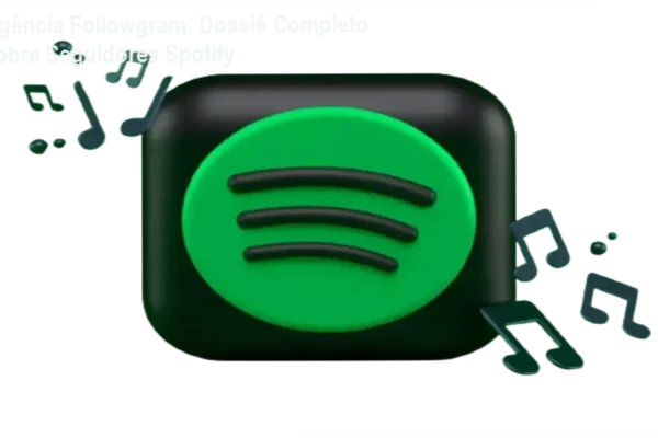 Agência Followgram: Dossiê Completo sobre Seguidores Spotify