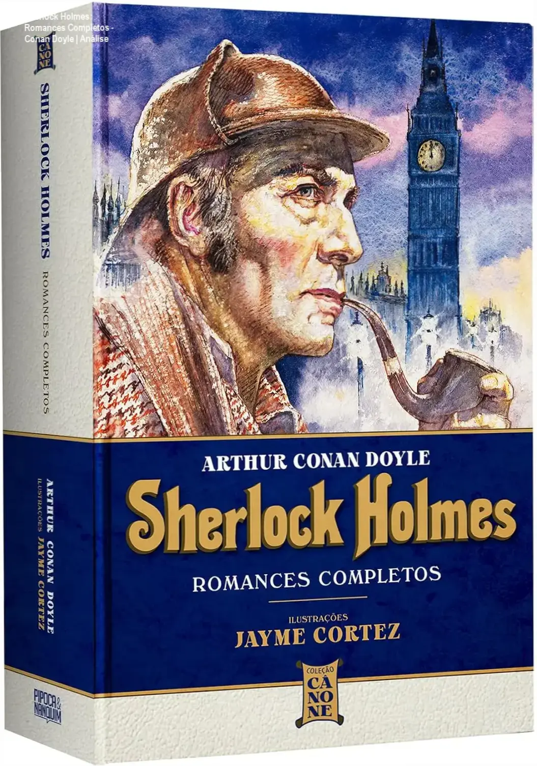 Sherlock Holmes: Romances Completos - Conan Doyle | Análise 2 https://cursoss.com.br/governador-haylock-thamy-bastida-resenha/ Capa dura do livro Sherlock Holmes Romances Completos com ilustrações de Jayme Cortez
