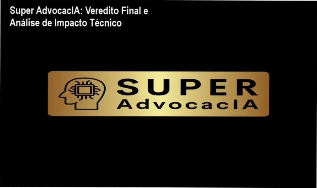 Super AdvocacIA Dr. Erick Leão funcionamento e visão interna da plataforma