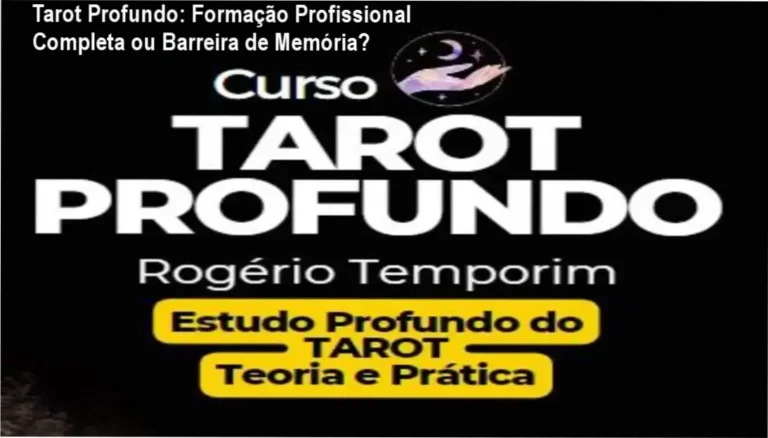 Tarot Profundo Rogério Temporim bastidores funcionamento visão interna módulos arcanos