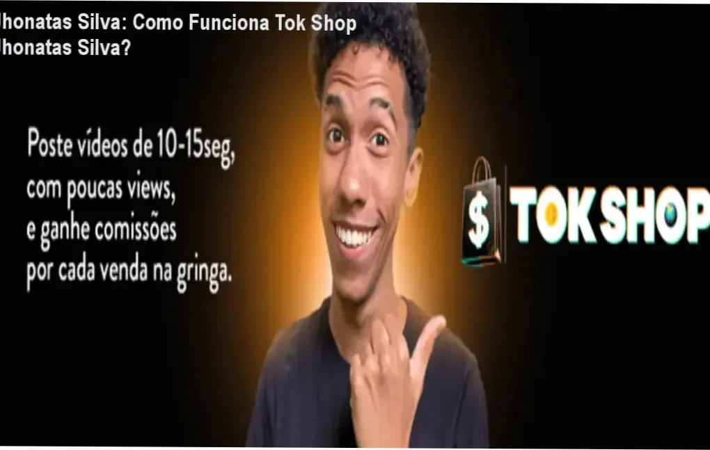 Jhonatas Silva mostrando o funcionamento do Tok Shop com IA e perfil dark para automação de vídeos