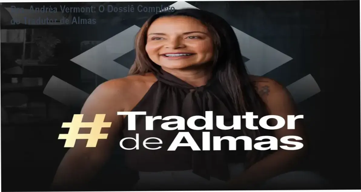 Bastidores e detalhes internos da imersão Tradutor de Almas da Dra. Andréa Vermont