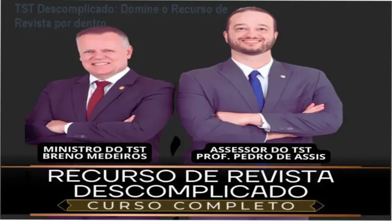 Bastidores e visão interna do treinamento Recurso de Revista Descomplicado ministrado por autoridades do TST