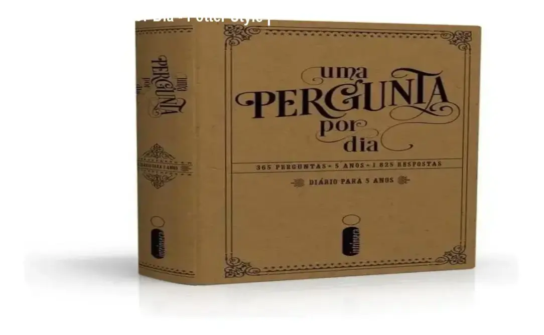 Uma Pergunta Por Dia - Potter Style | Análise Técnica 2 https://cursoss.com.br/nati-abreu-segredos-da-renda-automatica-3/ Capa dura do diário 'Uma Pergunta Por Dia' com detalhes dourados nas laterais e fitilho, edição de luxo Intrínseca