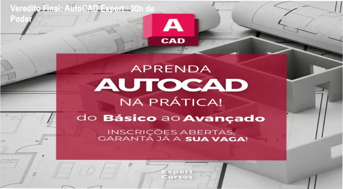 Capa do treinamento AutoCAD Expert mostrando trilha de 30 horas de aprendizado prático e apoio ao profissional