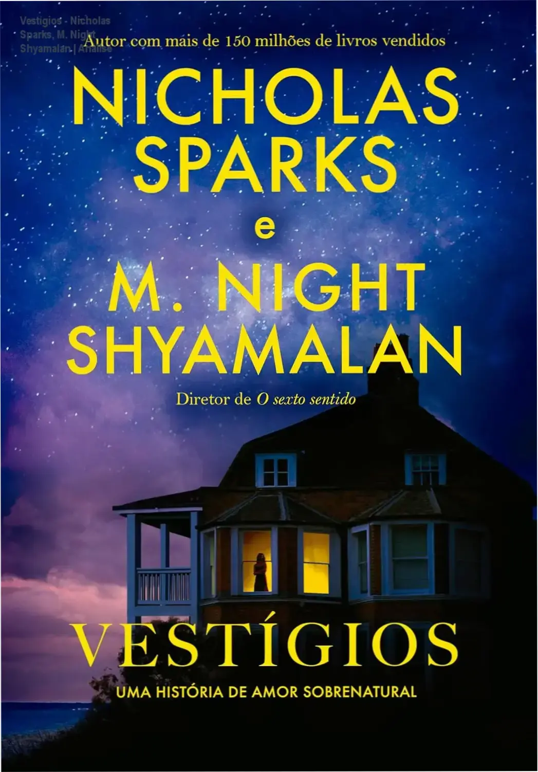 Capa do ebook Vestígios, romance de Nicholas Sparks e M. Night Shyamalan