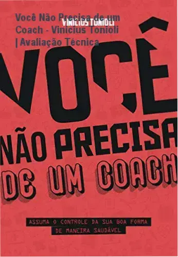 Capa do ebook Você Não Precisa de um Coach de Vinicius Tonioli em um dispositivo digital