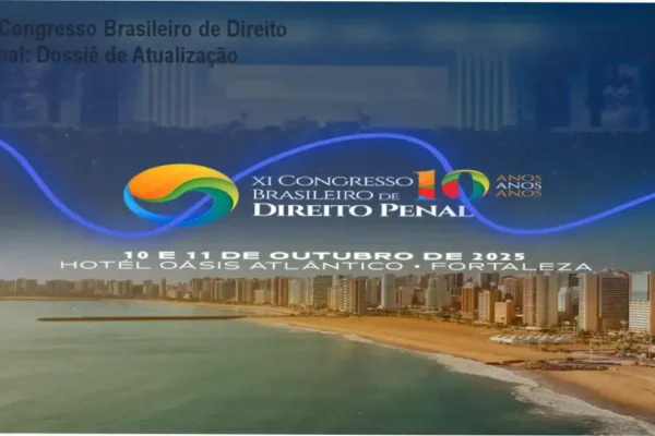 XI Congresso Brasileiro de Direito Penal: Dossiê de Atualização