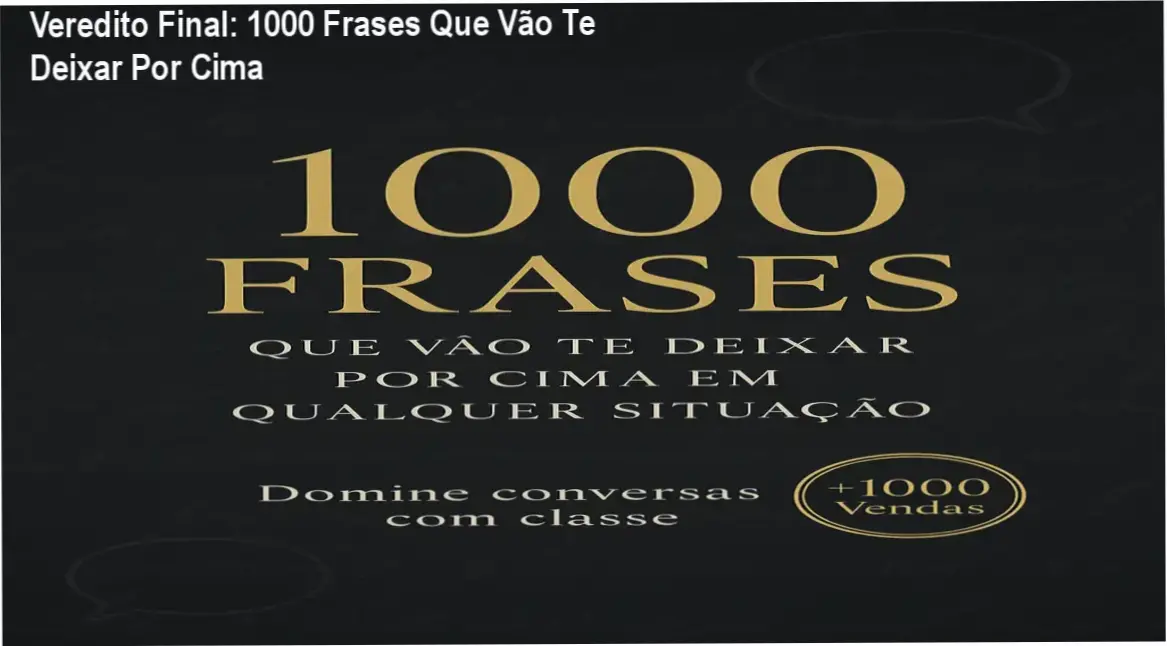 Veredito Final: 1000 Frases Que Vão Te Deixar Por Cima 2 https://cursoss.com.br/treinamento-flexcoach-aline-peres-analise-tecnica/ 1000 Frases Que Vão Te Deixar Por Cima do Jean: visão interna do conteúdo e estrutura do ebook