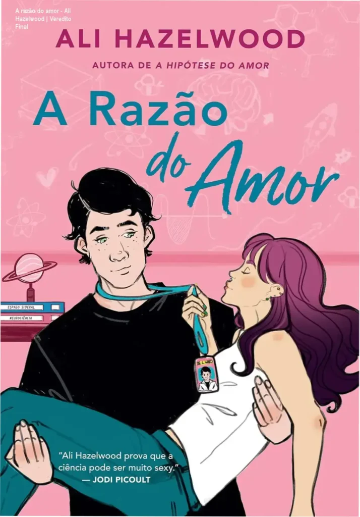 Capa do livro A Razão do Amor de Ali Hazelwood exibida em e-reader