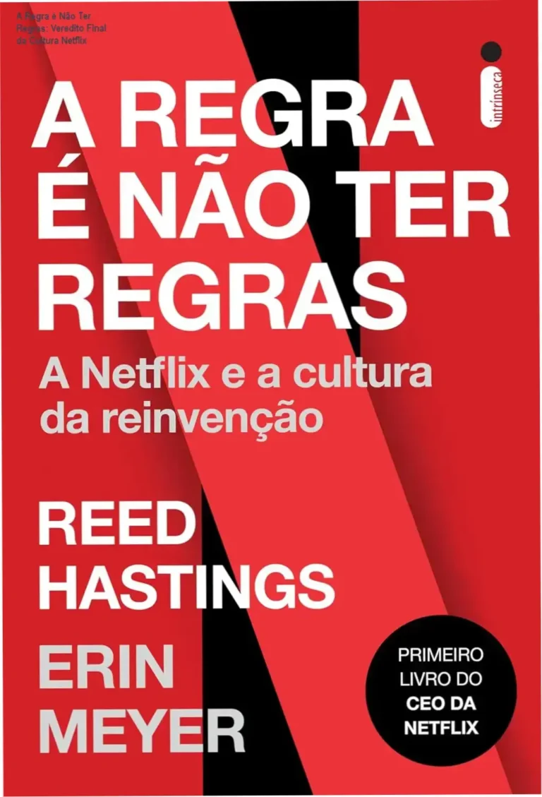 Capa do livro A Regra é Não Ter Regras de Reed Hastings e Erin Meyer sobre a cultura da Netflix