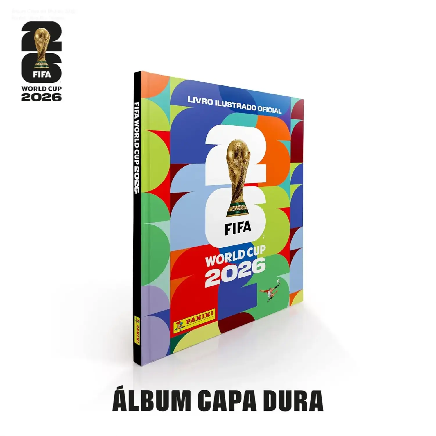 Capa do Álbum de Figurinhas da Copa do Mundo 2026 Panini Edição Capa Dura