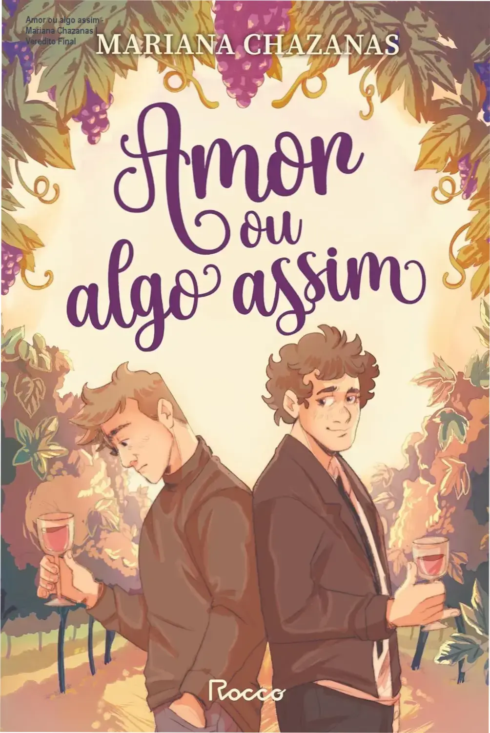 Amor ou algo assim - Mariana Chazanas | Veredito Final 2 https://cursoss.com.br/o-pequeno-principe-saint-exupery-edicao-de-luxo/ Capa do livro Amor ou algo assim de Mariana Chazanas em formato eBook