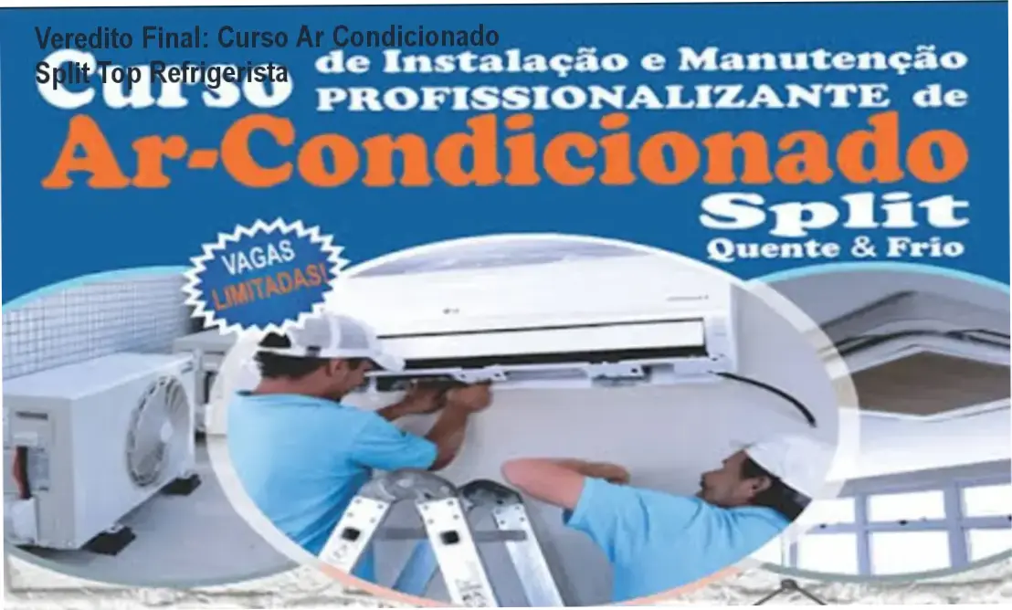 Veredito Final: Curso Ar Condicionado Split Top Refrigerista 3 https://cursoss.com.br/tatica-sem-tatiques-veredito-final-leitura-jogo/ Técnico realizando a instalação de um ar condicionado Split Hi-Wall seguindo o método Top Refrigerista