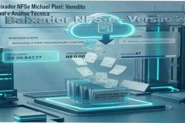Baixador NFSe Michael Pieri: Veredito Final e Análise Técnica