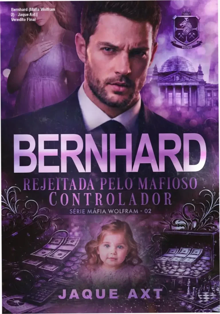 Capa do ebook Bernhard Rejeitada pelo mafioso controlador de Jaque Axt