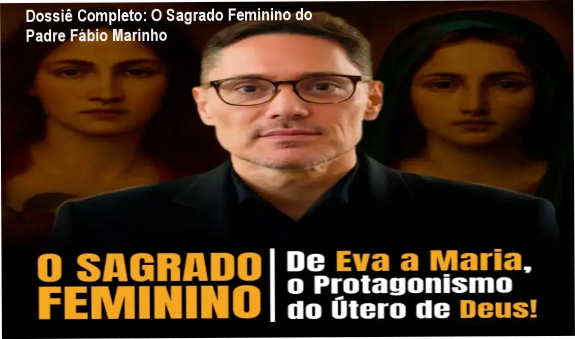 Curso O Sagrado Feminino do Padre Fábio Marinho integrando teologia bíblica e psicanálise