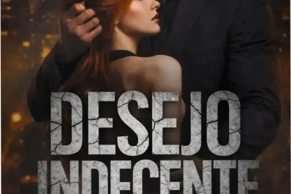 Desejo Indecente – Jessica Rocha | Veredito Final