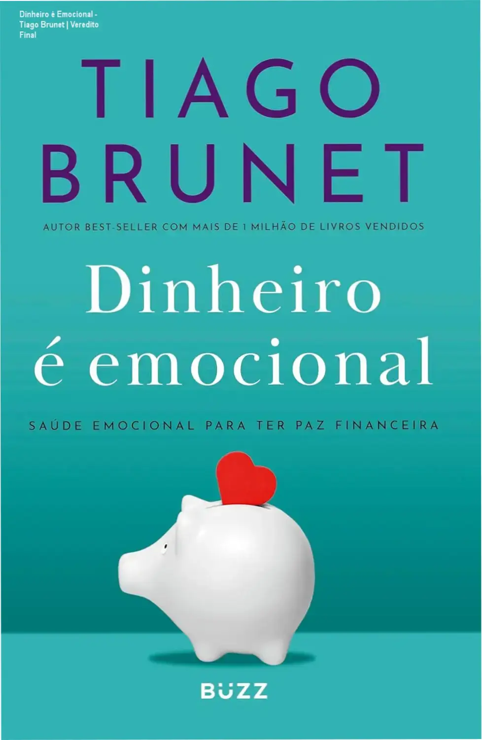 Capa do eBook Dinheiro é Emocional de Tiago Brunet sobre saúde financeira e mental