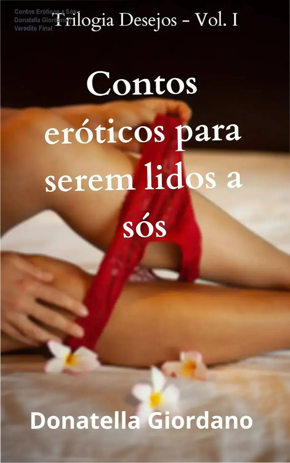 Capa digital do ebook Contos Eróticos para serem lidos a Sós