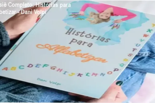 Dossiê Completo: Histórias para Alfabetizar – Dani Volpi