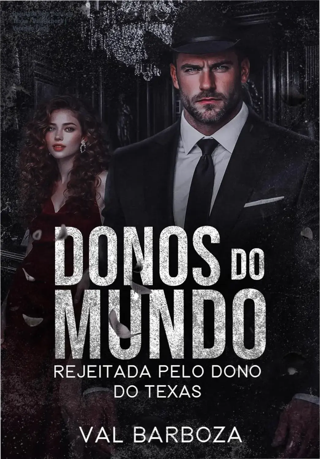 Capa do eBook Rejeitada Pelo Dono do Texas de Val Barboza em dispositivo digital