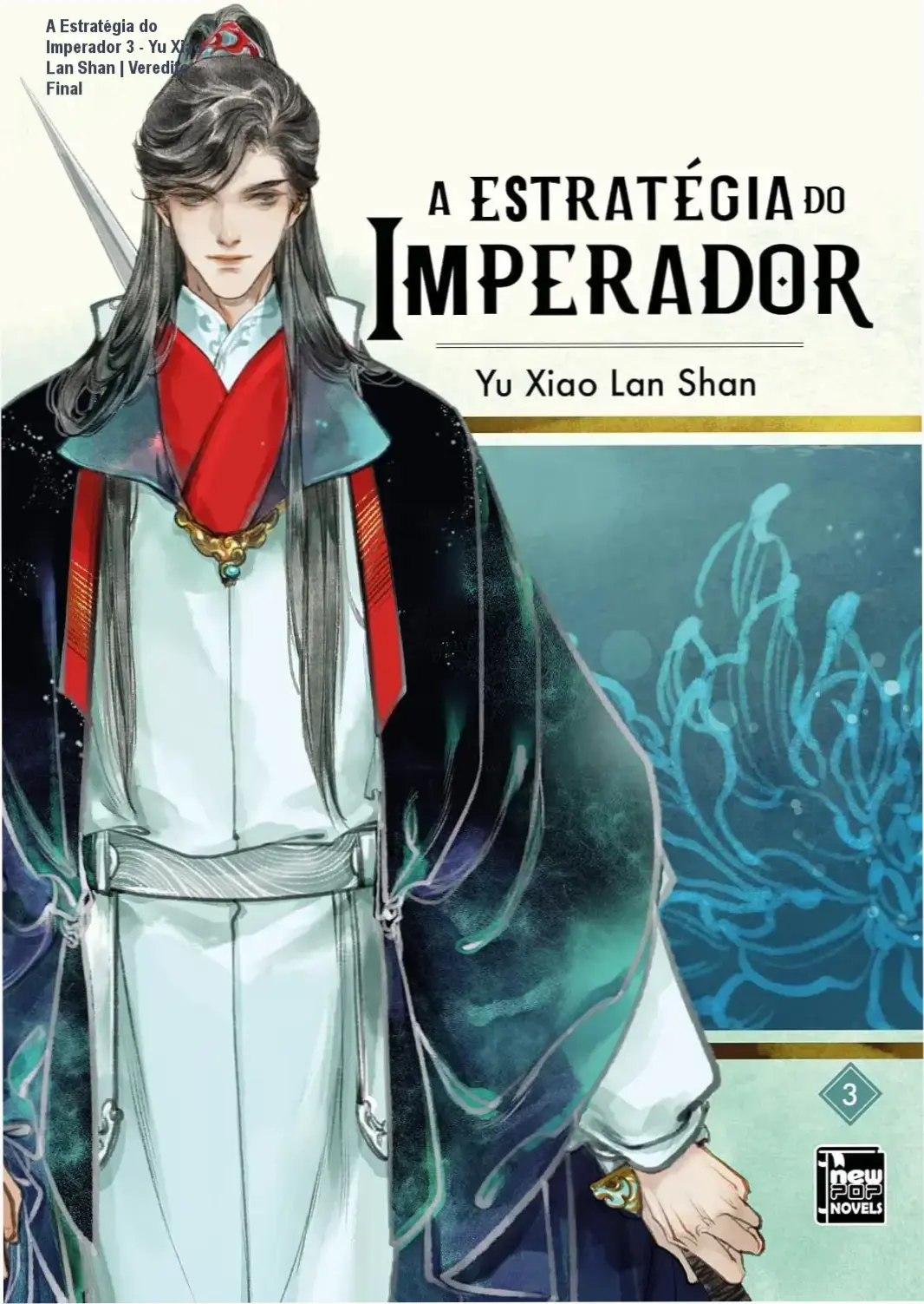Capa do livro A Estratégia do Imperador Livro 3 de Yu Xiao Lan Shan em versão eBook