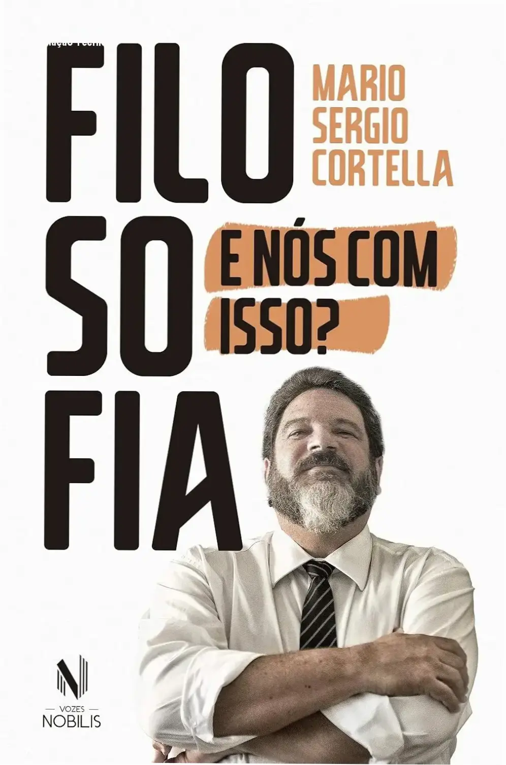 Capa do livro Filosofia: E nós com isso? de Mario Sergio Cortella em versão digital