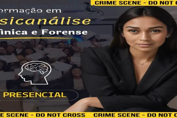 Formação Psicanálise Clínica e Forense PSMS: Veredito Final