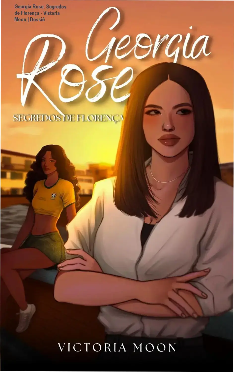 Capa do ebook Georgia Rose Segredos de Florença ambientado na Itália
