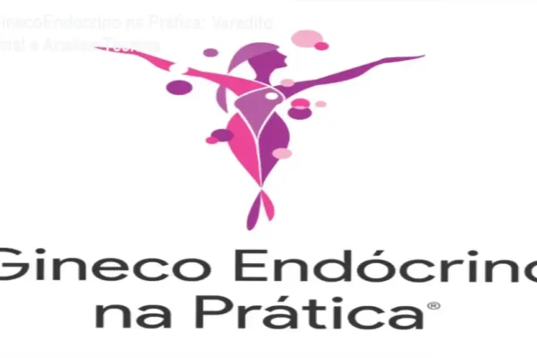 GinecoEndócrino na Prática: Veredito Final e Análise Técnica