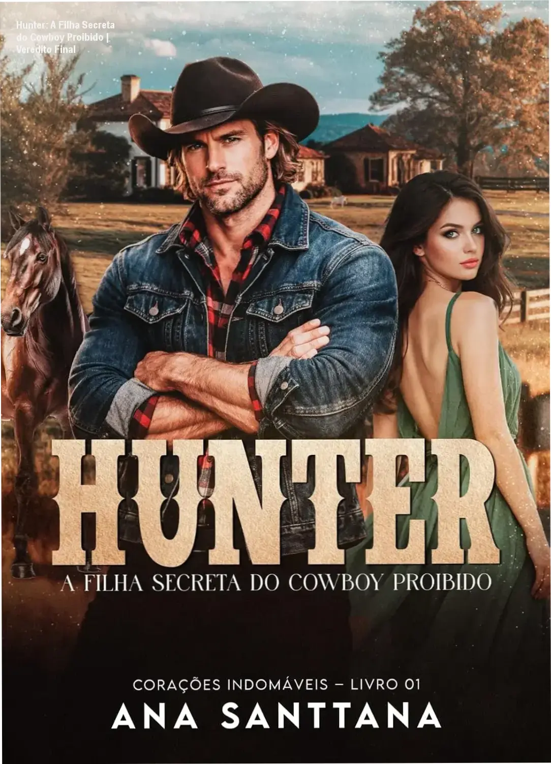 Capa do eBook Hunter: A Filha Secreta do Cowboy Proibido de Ana Santtana
