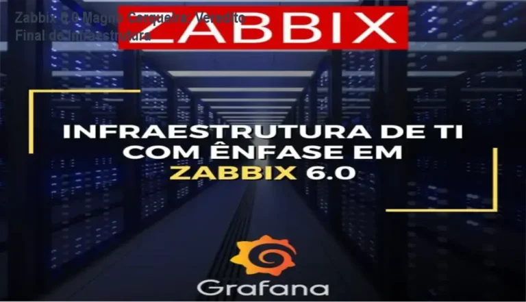 Interface do Zabbix 6.0 e Grafana demonstrando monitoramento de infraestrutura de TI