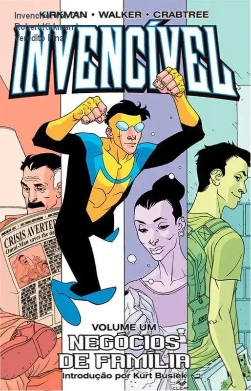 Invencível Vol. 01 - Robert Kirkman | Veredito Final 2 https://cursoss.com.br/medesportepapers-guilherme-adami-a-medicina-do-esporte-que-todo-medico-tem-que-saber/ Capa da HQ Invencível Vol. 01 Negócios de Família com Mark Grayson