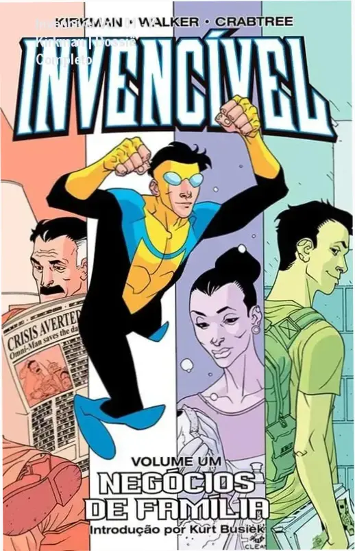 Capa da HQ Invencível Volume 1 Negócios de Família com Mark Grayson e Omni-Man