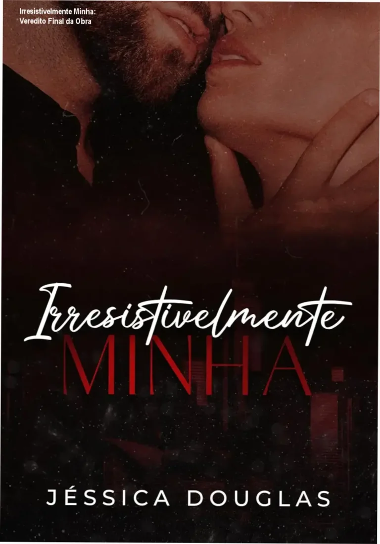 Capa do livro digital Irresistivelmente Minha da Série Irresistível