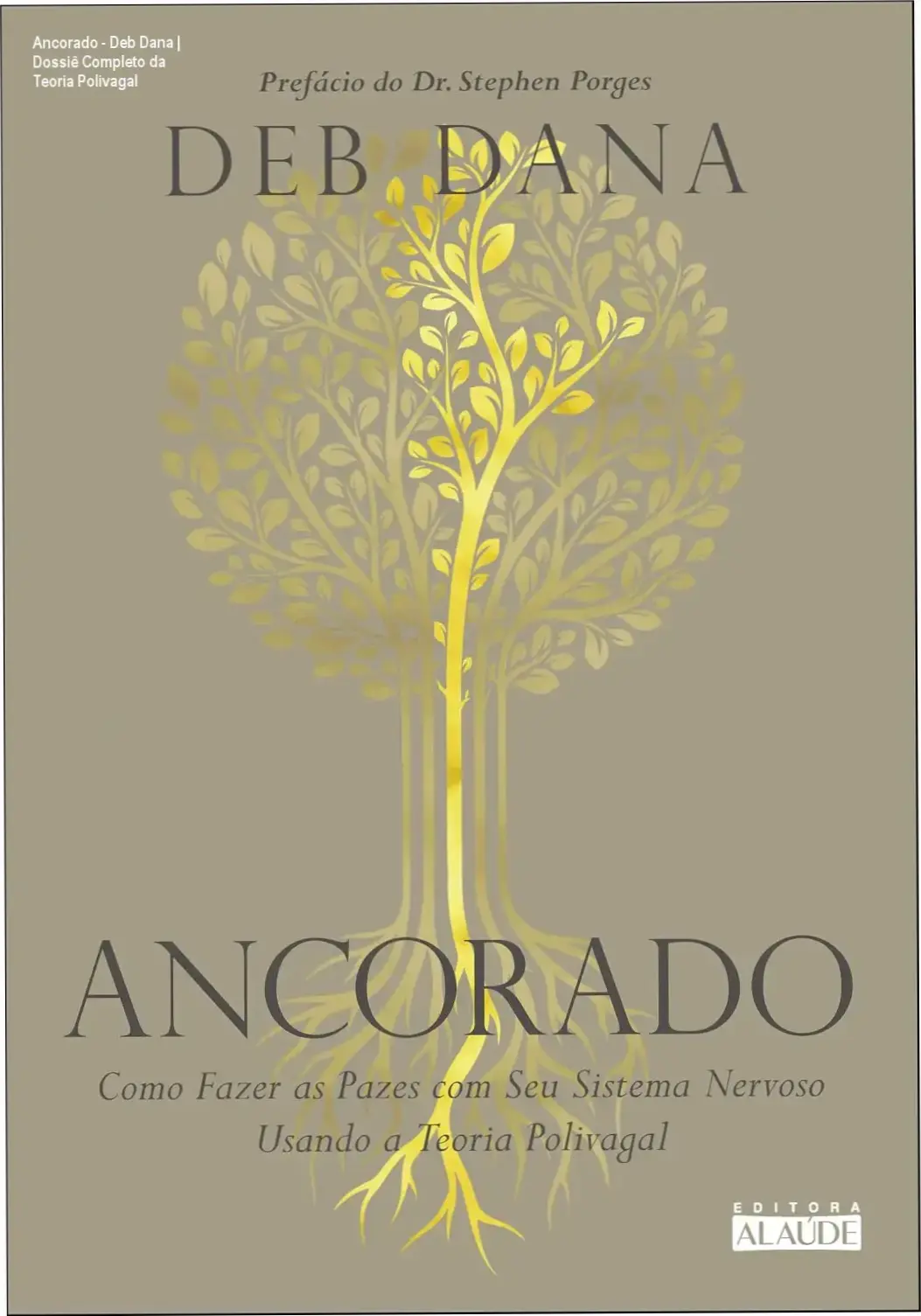 Capa do livro Ancorado de Deb Dana sobre Teoria Polivagal e regulação do sistema nervoso